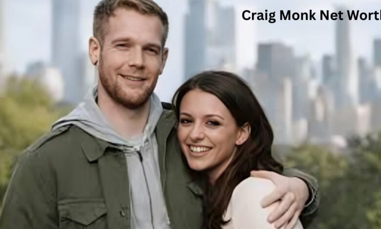 Craig Monk Net Worth