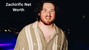 Zachirific Net Worth
