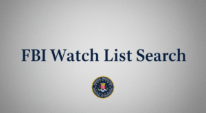FBI watch list search with legal background check details